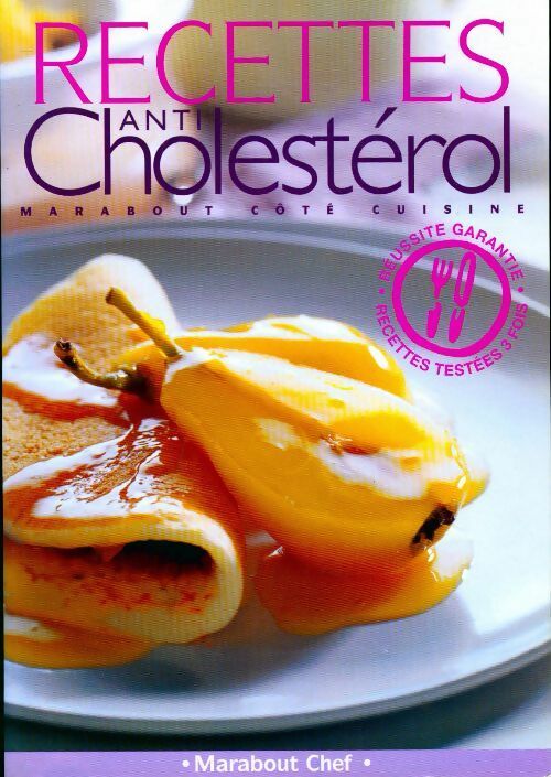 Recettes anti-cholestérol - Collectif -  Marabout Chef - Livre