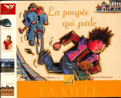 La poupée qui parle - Gérard Hubert-Richou -  Sed  GF - Livre