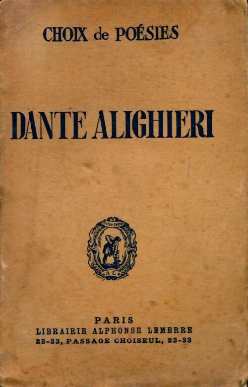 Choix de poésies - Dante Alighieri -  Lemerre GF - Livre
