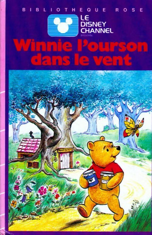 Winnie l'ourson dans le vent - Walt Disney -  Bibliothèque rose (3ème série) - Livre