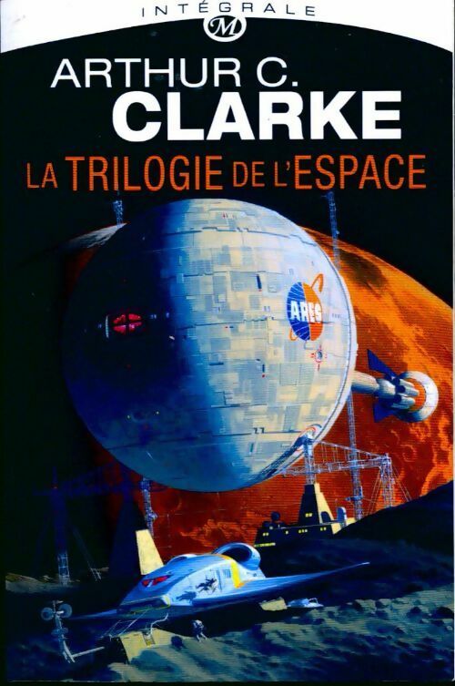 La trilogie de l'espace. L'intégrale - Arthur Charles Clarke -  Milady Science-Fiction - Livre