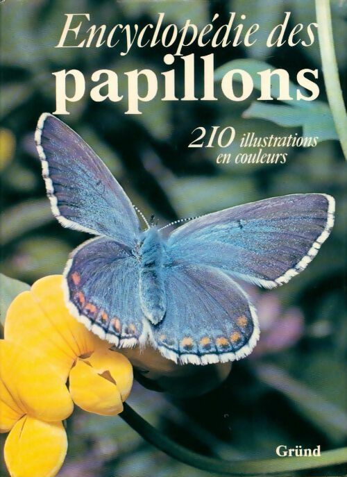 Encyclopédie des papillons - Stanek -  Encyclopédies - Livre