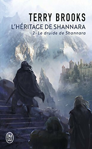 L'héritage de Shannara Tome II : Le druide de Shannara - Terry Brooks -  J'ai Lu - Livre
