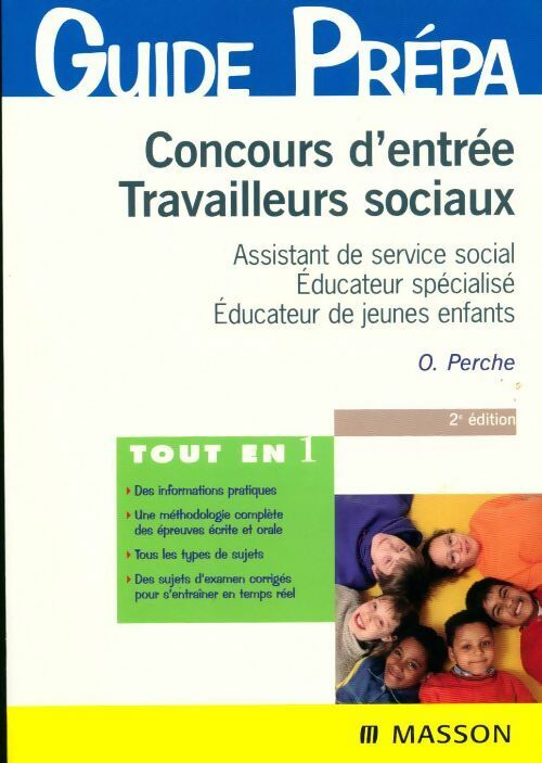 Concours d'entrée travailleurs sociaux  - Olivier Perche -  Guide prépa - Livre