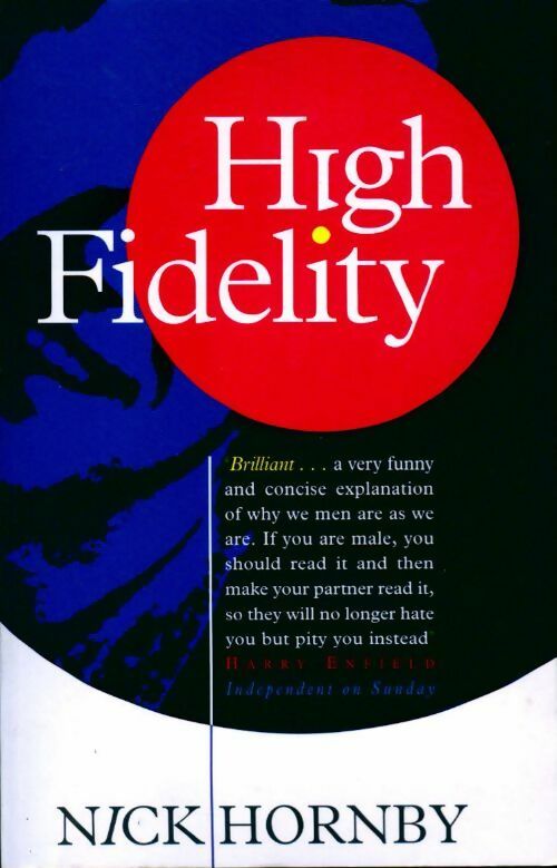 High fidelity - Nick Hornby -  Indigo - Livre