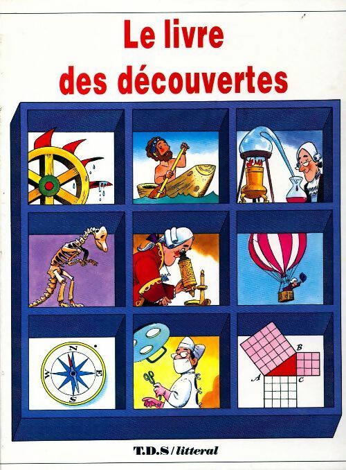Le livre des découvertes - Giuseppe Zanini -  Questions Réponses - Livre