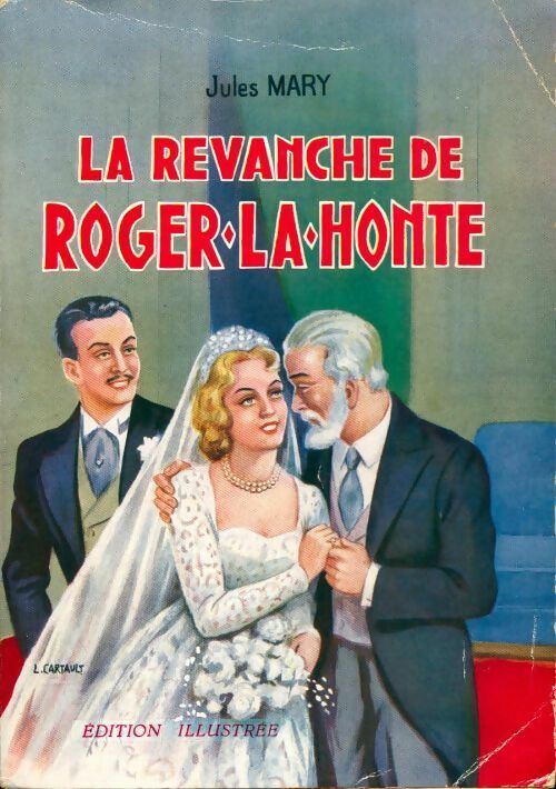 La revanche de Roger-La-Honte - Jules Mary -  Rouff GF - Livre
