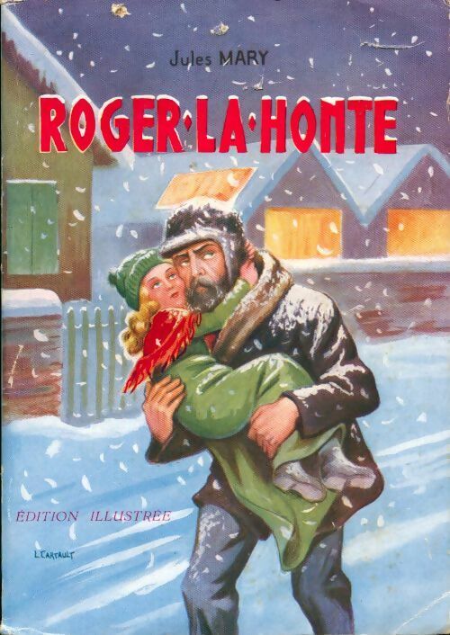 Roger la honte - Jules Mary -  Rouff GF - Livre