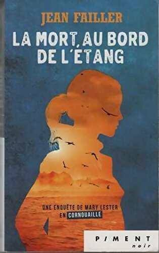 La mort au bord de l'étang - Jean Failler -  Piment - Livre