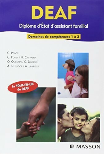 DEAF. Diplôme d'État d'assistant familial. Domaines de compétences 1 à 3 - Collectif -  Masson GF - Livre