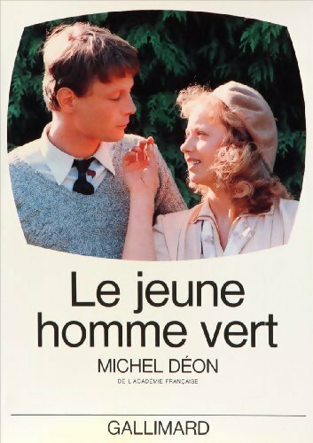 Le jeune homme vert - Michel Déon -  Gallimard GF - Livre