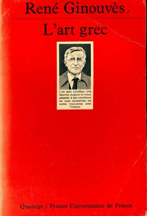 L'art grec - P. Ginouves -  Quadrige - Livre