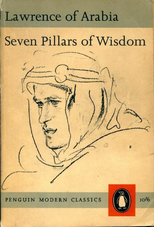 Lawrence of Arabia - Thomas Edward Lawrence -  Penguin modern classics - Livre