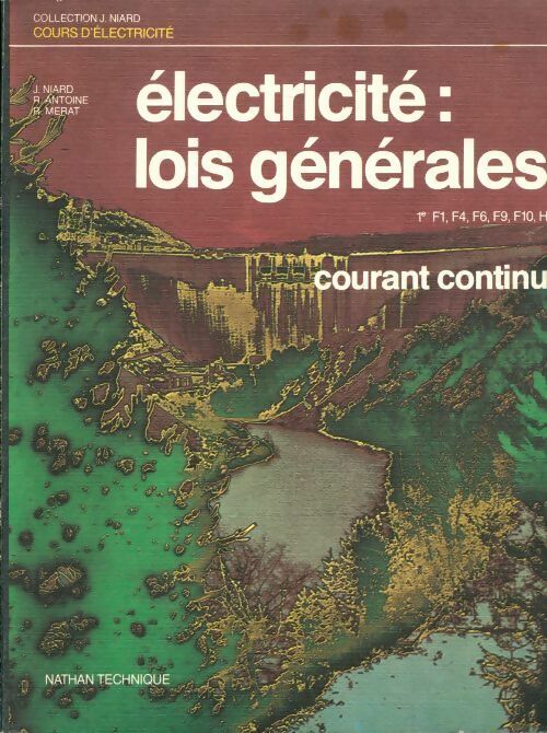 Électricité : lois générales - Collectif -  Nathan Technique - Livre
