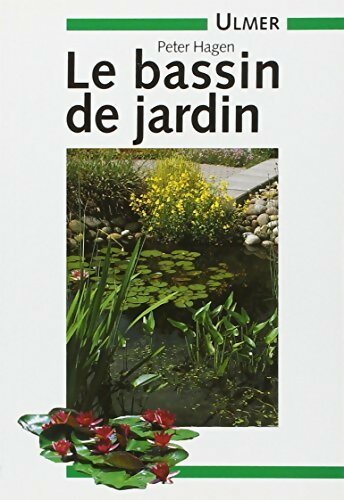 Le bassin de jardin - Peter Hagen -  Ulmer GF - Livre