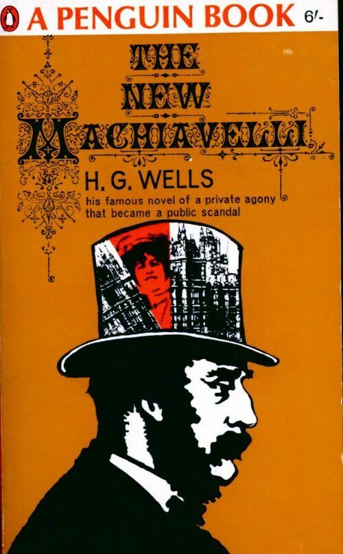 The new Machiavelli - Herbert George Wells -  Penguin book - Livre