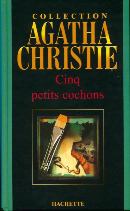 Cinq petits cochons - Agatha Christie -  Hachette - Livre