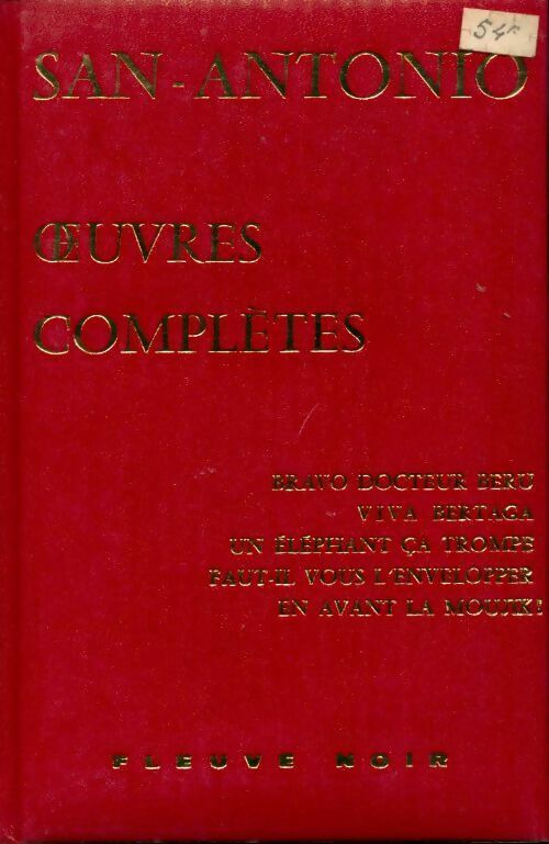 Oeuvres complètes de San-Antonio Tome XIV - San-Antonio -  Fleuve Noir GF - Livre