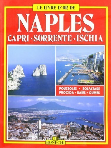 Le livre d'or de Naples - Collectif -  Le livre d'or - Livre