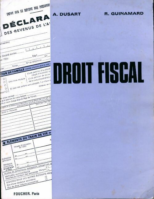 Droit fiscal. Généralités - A. Dusart -  Foucher GF - Livre