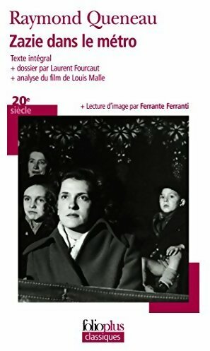 Zazie dans le métro - Raymond Queneau -  Folio Plus Classiques - Livre