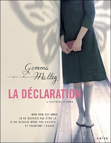 La déclaration. L'histoire d'Anna - Gemma Malley -  France Loisirs GF - Livre
