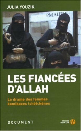 Les fiancées d'Allah - Julia Youzik -  Presses de la Cité GF - Livre
