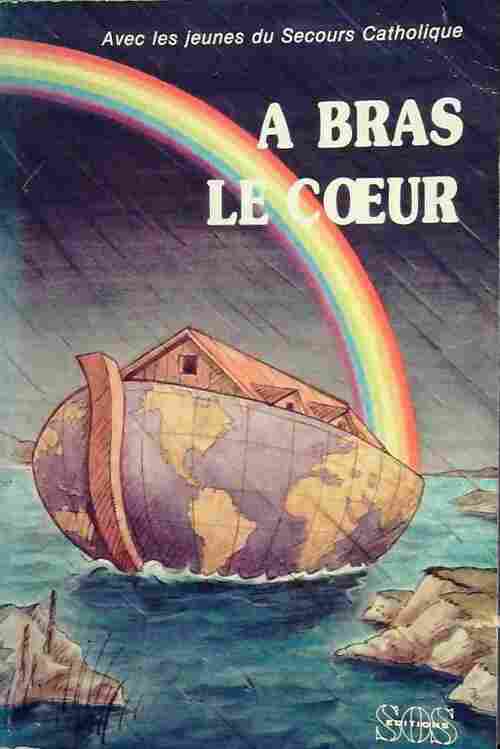 A bras le coeur - Collectif -  SOS GF - Livre