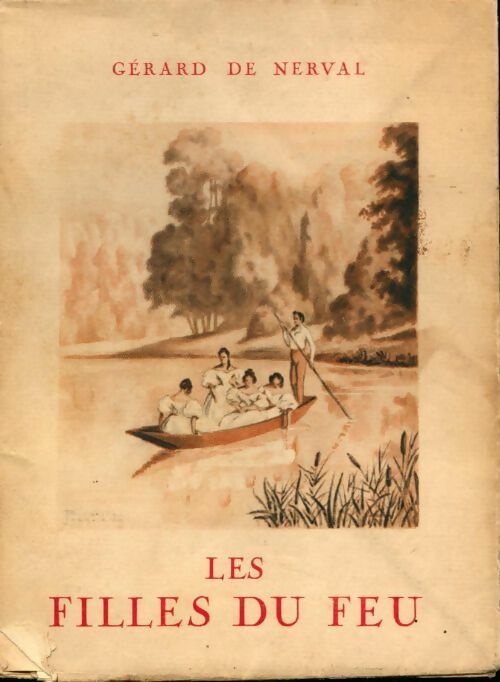 Les filles du feu / Sylvie / Jemmy - Gérard De Nerval -  Pastels - Livre