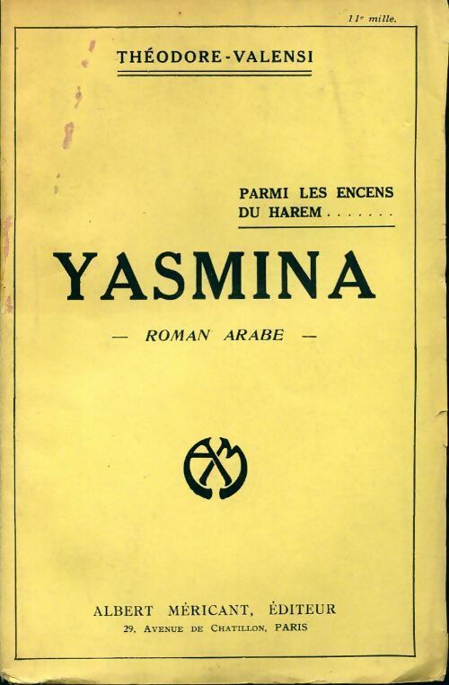 Yasmina - Théodore Valensi -  Didier & Méricant - Livre