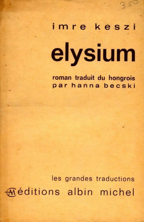 Elysium - Imre Keszi -  Les grandes traductions - Livre