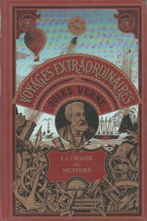La chasse au météore - Jules Verne -  Voyages extraordinaires - Livre