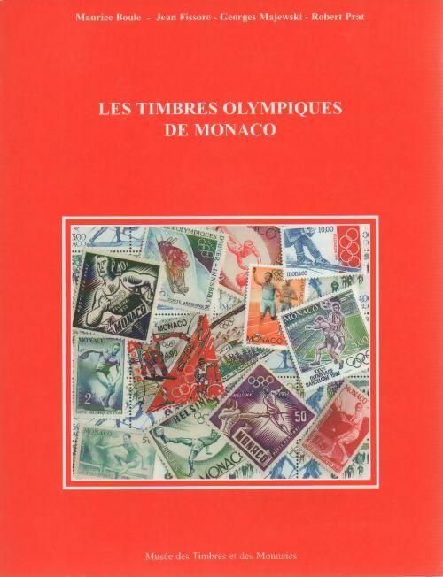 Les timbres olympiques de Monaco - Collectif -  Musée des timbres et des monnaies GF - Livre