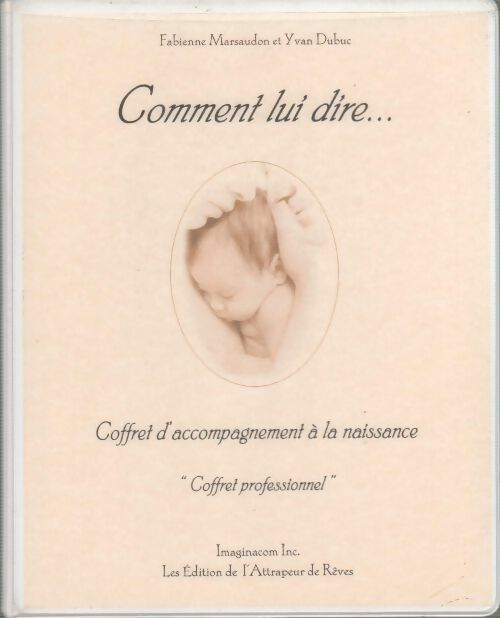 Comment lui dire... - Fabienne Marsaudon -  Imaginacom GF - Livre