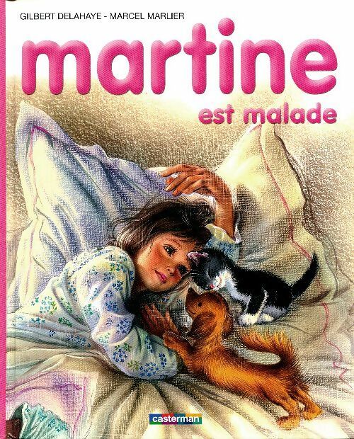 Martine est malade - M. Marlier -  Farandole - Livre