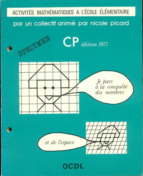 Activités mathématiques à l'école élémentaire : CP - Nicole Picard -  OCDL GF - Livre