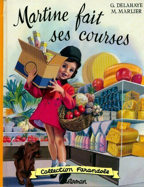 Martine fait ses courses - Marcel Marlier -  Farandole - Livre
