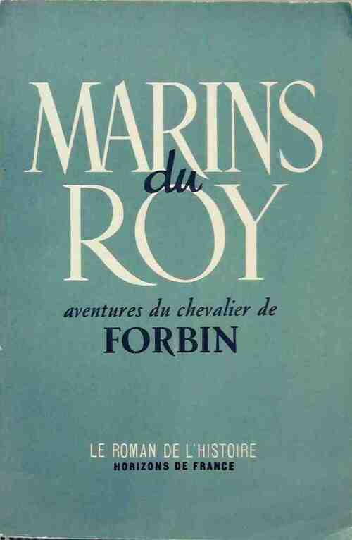 Marins du roy - Inconnu -  Le roman de l'histoire - Livre