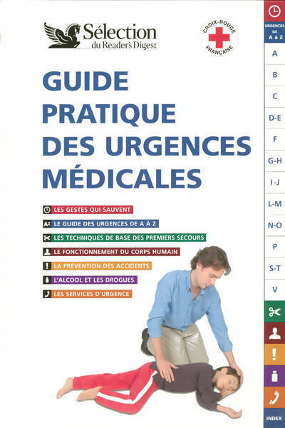 Guide pratique des urgences médicales - Collectif -  Sélection du Reader's digest GF - Livre