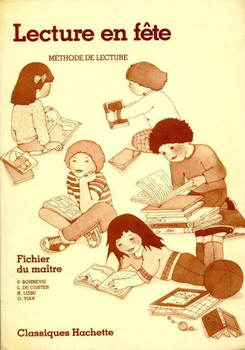 Lecture en fête. Méthode de lecture. Fichier du maître - Collectif -  Classiques Hachette GF - Livre