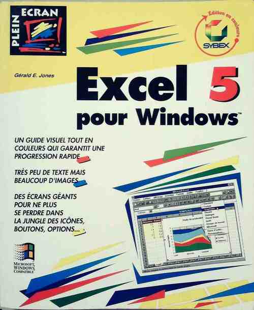 Excel 5 pour Windows - G-E Jones -  Plein Ecran - Livre