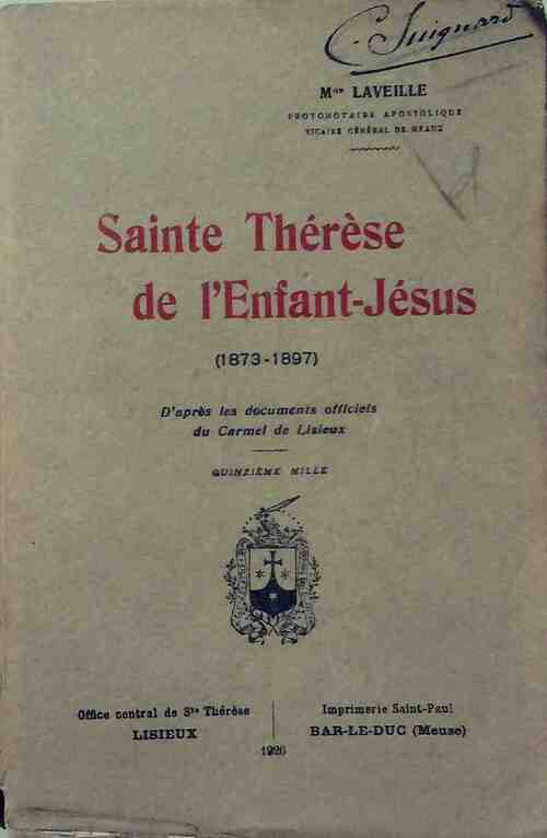 Sainte Thérèse de l'Enfant-Jésus - Mgr Laveille -  Office central de Lisieux - Livre