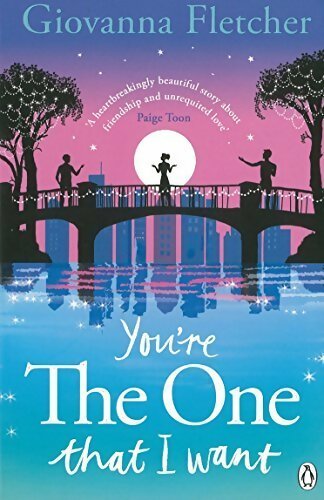 You're the one that i want - Giovanna Fletcher -  Fiction - Livre