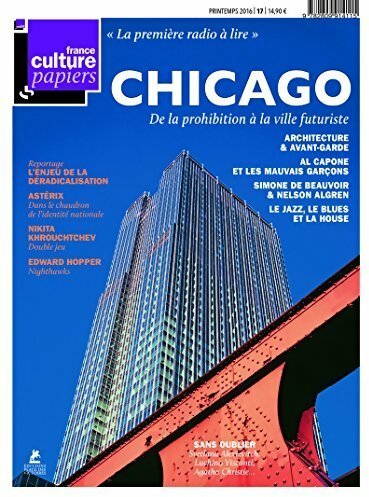 France culture papiers n°17 : Chicago - Collectif -  France culture papiers - Livre