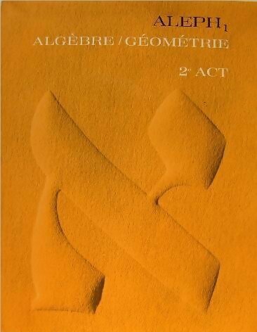 Algèbre / géométrie Seconde ACT - Collectif -  Aleph - Livre