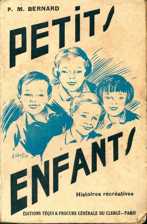 Petits enfants - P.M. Bernard -  Poche Téqui - Livre