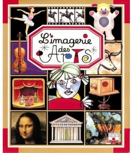 L'imagerie des arts - Inconnu -  L'imagerie - Livre