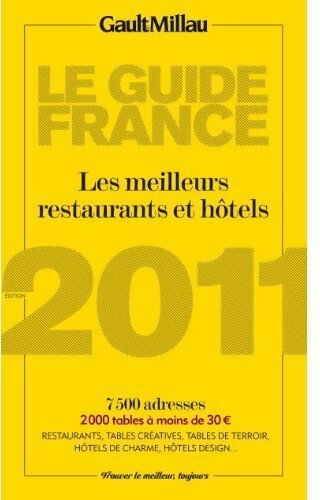 Guide Gault Millau France 2011 - Collectif -  Gault & Millau GF - Livre