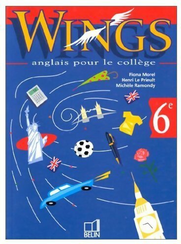 Anglais 6e - Fiona Morel -  Wings - Livre