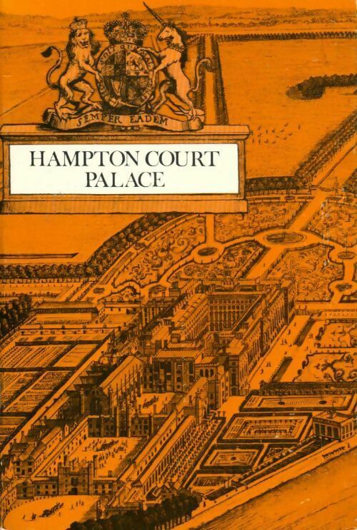 Hampton Court Palace - Inconnu -  Stationery office books - Livre